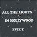 All the Lights in Hollywood