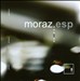 Moraz: ESP - Etudes, Sonatas, Preludes