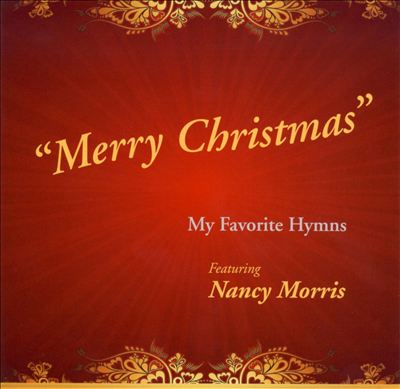 Merry Christmas: My Favorite Hymns
