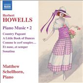 Howells: Piano Music,&#8230;