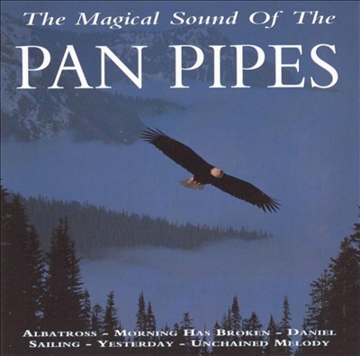 Magical Sound of the Pan Pipes [Pegasus]
