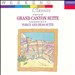 Grofé: Grand Canyon Suite; Gershwin: Porgy and Bess Suite