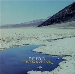 télécharger l'album The Fold - This Too Shall Pass