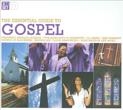 The Essential Guide To Gospel