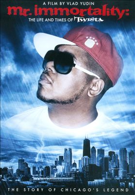 Mr. Immortality: The Life and Time of Twista