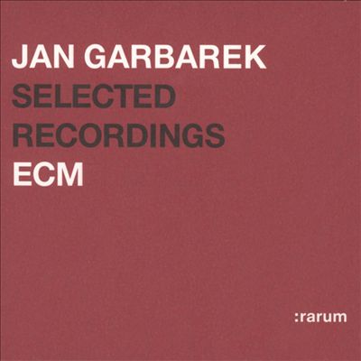 Selected Recordings (Rarum II)