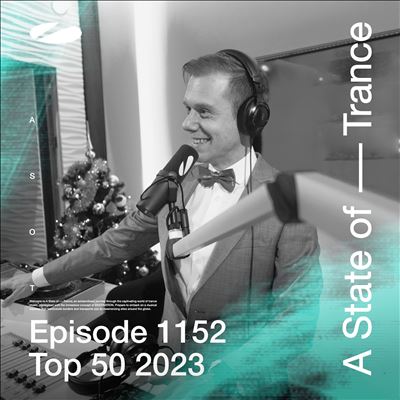 State of Trance, Episode 1152
