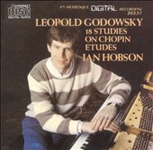 Leopold Godowsky: 18 Studies on Chopin Etudes