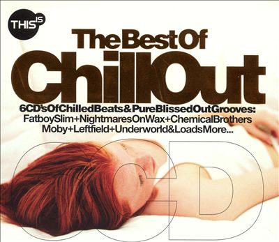 This Is the Best of Chillout [Box Set]