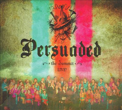 Persuaded Live!