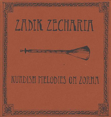Kurdish Melodies on Zorna