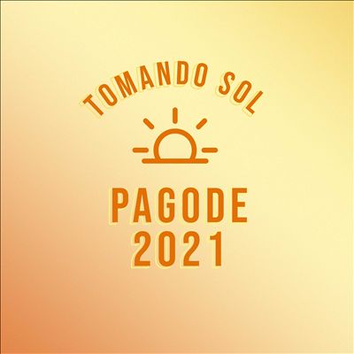 Tomando Sol Pagode 2021