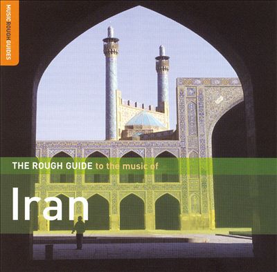 Rough Guide to the Music of Iran