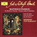 Joh. Sebastian Bach: Matthäus-Passion - Arien & Chöre