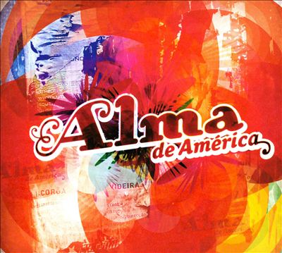 Alma de America [Discograph France]