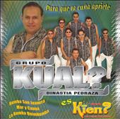 Grupo Kual? - Los Reyes de la Cumbia Sonidera - Reviews - Album of The Year