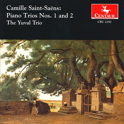 Saint-Saëns: Piano Trios 1&2