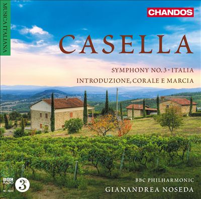 Alfredo Casella: Symphony No. 3; Italia; Introduzione, Corale e Marcia