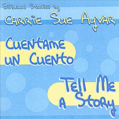 Cuentame un Cuento (Tell Me a Story)