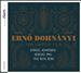 Ernö Dohnànyi: Piano Quintets Op. 1 & 26