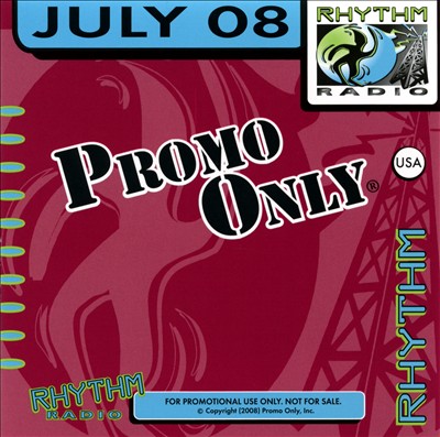 Promo Only: Rhythm Radio (July 2008)