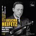 Jascha Heifetz: The Legendary New York Concerts