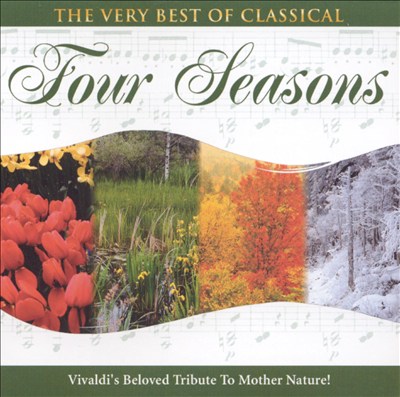 The Very Best of Classical: Four Seasons
