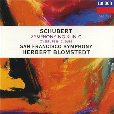 Schubert: Symphony No.9 in C; Overture In C