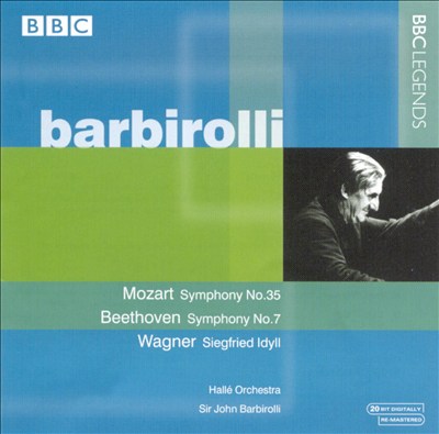 Barbirolli Conducts Mozart, Beethoven, Wagner