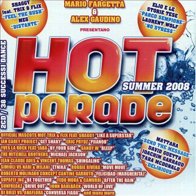 Hot Parade Summer 2008