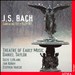 J.S. Bach: Cantatas 131, 152 & 161