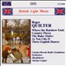 Roger Quilter: British Light Music