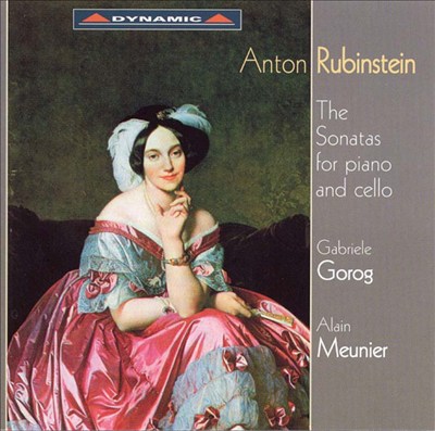 Rubinstein: The Sonatas for Piano & Cello