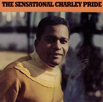 The Sensational Charley Pride