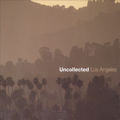 Uncollected: Los Angeles