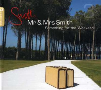 Mr. & Mrs Smith/Something Fo