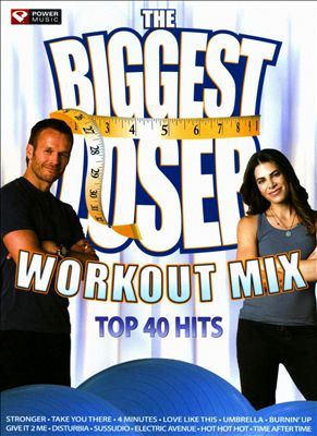 The Biggest Loser Workout Mix: Top 40 Hits