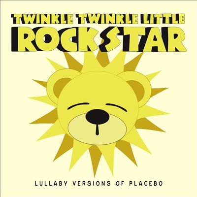 Lullaby Versions of Placebo