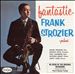 Fantastic Frank Strozier