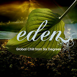 lataa albumi Various - Eden A Collection Of Global Chill