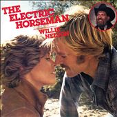 The Electric Horseman [Original Motion Picture Soundtrack]