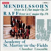 Mendelssohn: Octet, Op. 20; Raff: Octet, Op. 176