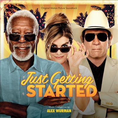 Just Getting Started [Original Motion Picture Soundtrack]