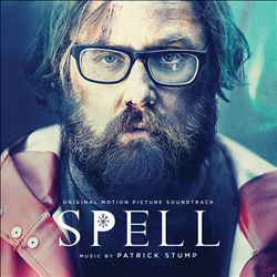 last ned album Patrick Stump - Spell Original Motion Picture Soundtrack