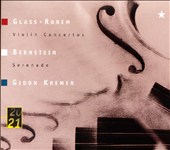 Glass, Rorem: Violin Concertos; Bernstein: Serenade