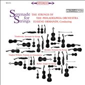 Serenade for Strings: Tchaikovsky, Borodin, Vaughan Williams, Barber, Etc.