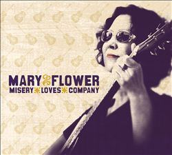 descargar álbum Mary Flower - Misery Loves Company