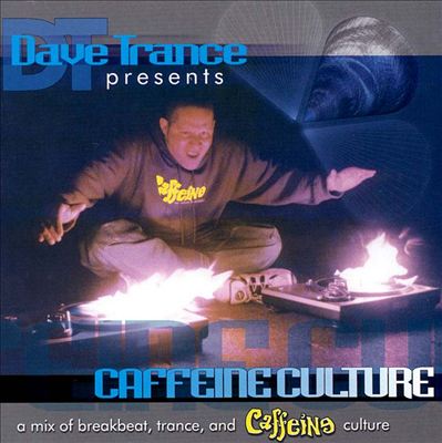 Dave Trance Presents: Caffeine Culture, Vol. 1