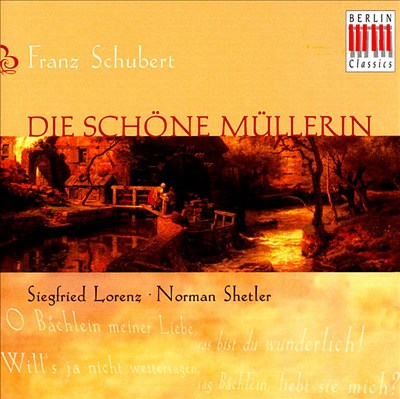 Die schöne Müllerin, song cycle, for voice & piano, D. 795 (Op. 25)