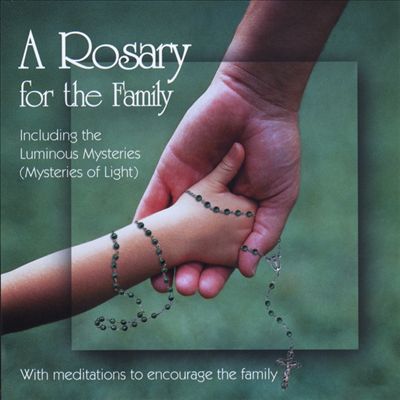 Rosary For the Family